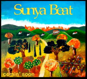 cover of Sunya Beat album titled "Comin' Soon"